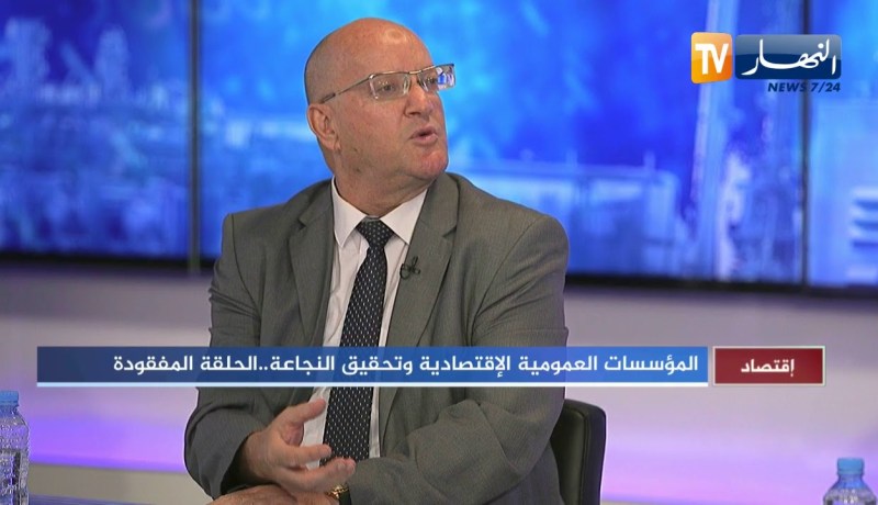 الطاهرطلبة: المؤسسات العمومية لا تملك رؤية إقتصادية واضحة والمحسوبية طغاة على حساب الكفاءة