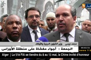 محمد عيسى: الجزائر تسير بخطا ثابتة في التصدي لدعاة التطرف من خلال نخبتها عبر الإعلام