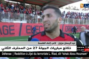 إتحاد العاصمة يطيح بمولودية وهران بثلاثة أهداف لهدف