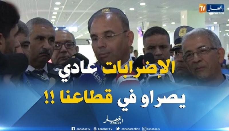 وزير النقل : “التعبير ظاهرة صحّية في المجتمع..والإضرابات غالبا ما نسيّروها!! “