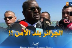 وزير السياحة : ” صحراء الجزائر آمنة ..لايجب أن نخجل ببلادنا !! “