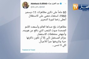 جراد: “60عاماً على ذكرى مظاهرات 11 ديسمبر 1960″، إستفتاء شعبي على الاستقلال أعطى زخما لثورة التحرير
