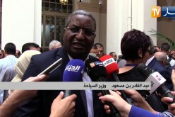 وزير السياحة: الجزائر بلد كبير نملك كل الإمكانيات لإستقطاب السواح من شتى البلدان