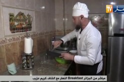 Breakfast النهار مع الشاف كريم عزيب