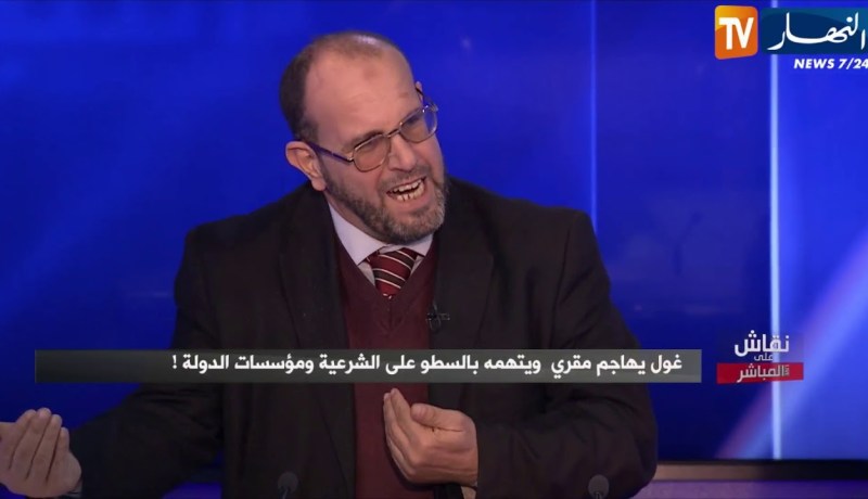 نقاش على المباشر: غول يهاجم مقري ويتهمه بالسطو على الشرعية ومؤسسات الدولة !