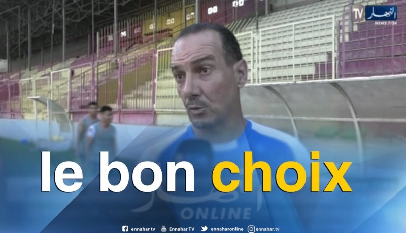 نبيل نغيز جمال بلماضي إختيار صائب وسينجح مع المنتخب الوطني