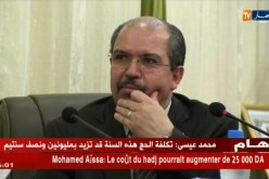 محمّد عيسى : “تكلفة الحج هذه السنة قد تزيد بمليونين ونصف سنتيم !! “