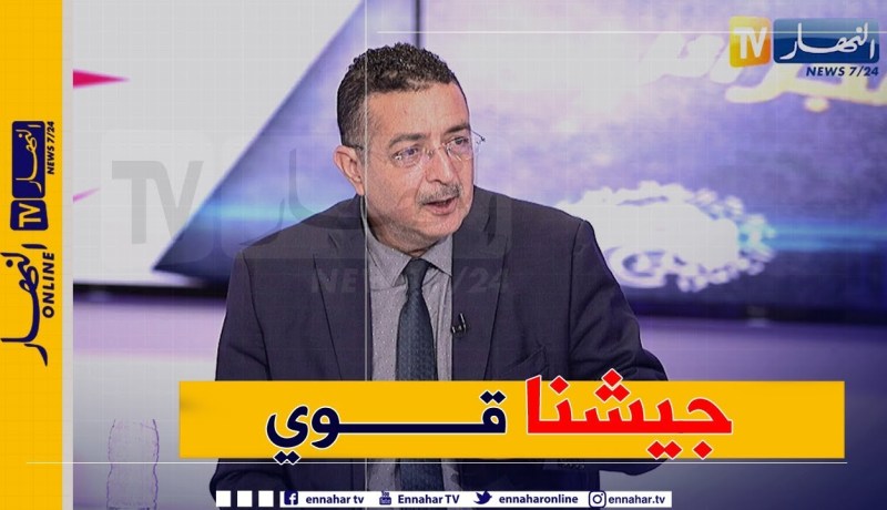 ياسين مرزوقي: لدينا جيش يضاهي كبرى جيوش العالم وليس فرقة ترقص الباليه