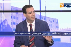 محمد قندوز: السلطات رفعت الحجر الصحي مع الحذر ويمكن إعادة الغلق إذا لم يُلتزم بالإجراءات الوقائية