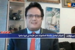 رياض الصيداوي: الجزائر قدمت الحل الامثل حول الازمة الليبية