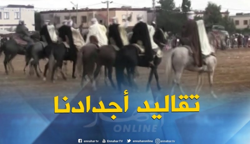 تيارت : لباس الفارس و جمال الخيل ميزة يحافظ عليها السكان من جيل لآخر