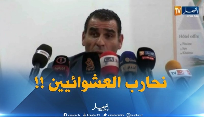 زطشي : ” سأحارب العشوائية وساضع الرجل المناسب في المكان المناسب مستقبلا !! “