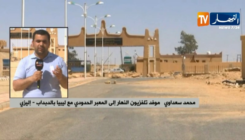 موفد النهار إلى المعبر الحدودي مع ليبيا:”هجوم حفتر على طرابلس سيتسبّب في تحرير بعض الإرهابيين”