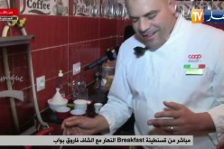 من قسنطينة Breakfast النهار مع الشاف فاروق بواب