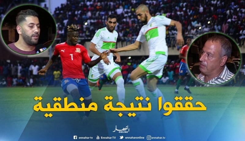 صريح جدا: هكذا قيّم الجزائريون أداء” الخضر” أمام غامبيا