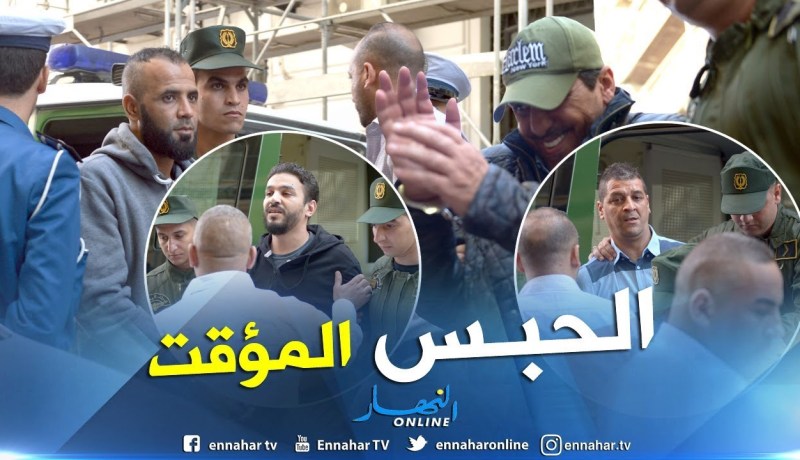 الإبقاء على عدلان ملاح وكمال بوعكاز وفضيل دوب وهواري بوخرص في الحبس المؤقت