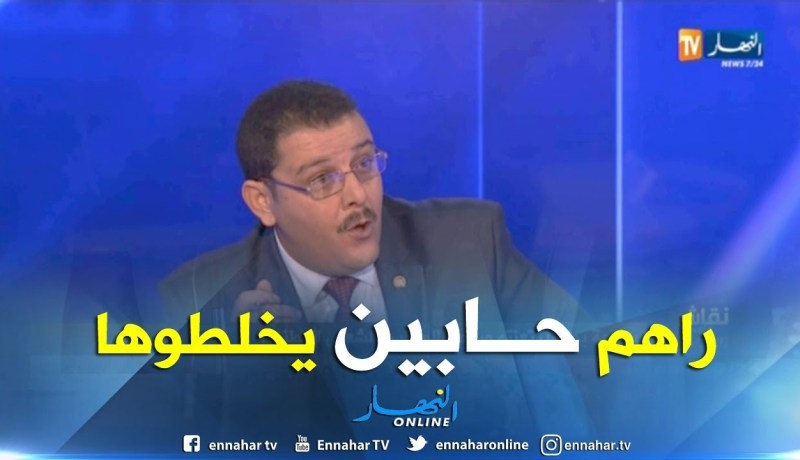 نائب رئيس المجلس الشعبي: هناك أشخاص تريد خلق أزمة وما يقوم به بوحجة إستهزاء
