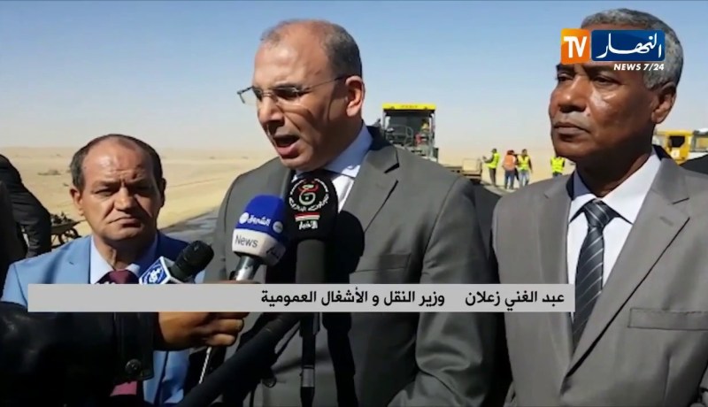 زعلان يعطي إشارة إنطلاق مشروع 70كم للطريق الوطني رقم 6 بين برج باجي مختار و رقان