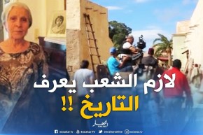 شقيقة العربي بن مهيدي : ” لازم نعرفو اللي خدم وماخدمش الثورة ..لازم الشعب يعرف التاريخ !! “