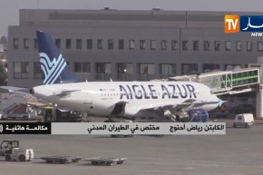 مختص في الطيران المدني :” شركة إيغل أزور فرنسية والأولوية للنظام الأوروبي في شرائها !!”