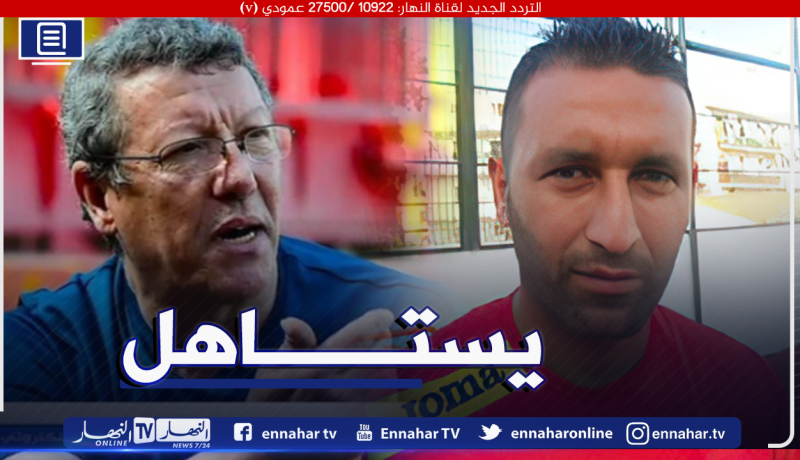 مرزقان: “عبد السلام يستحق فرصة مع النصرية”