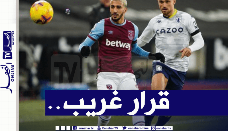 بسبب مُدربه.. وضعية بن رحمة لا تزال مُعقدة!