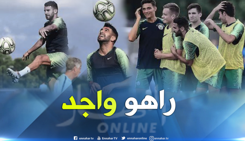 “محرز” جاهز ويُعول على التألق ضد ليفربول