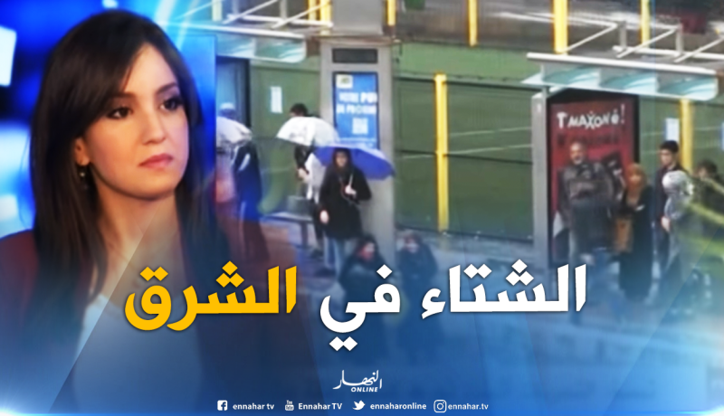 طقس: أمطار رعدية قوية في الولايات الشرقية وصفاء في المناطق الغربية