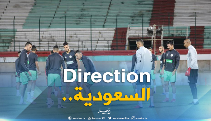 دولي جزائري جديد مُنتظر في السعودية!