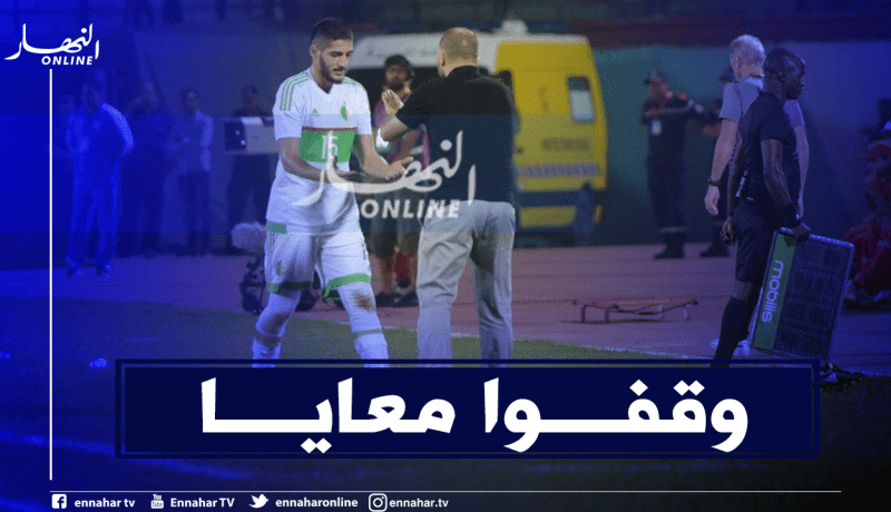 بن زية: “بلماضي ولاعبو الخضر قدموا لي الدعم المعنوي”