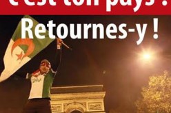 حملة ضد الجزائريين في فرنسا تطالبهم بالرحيل