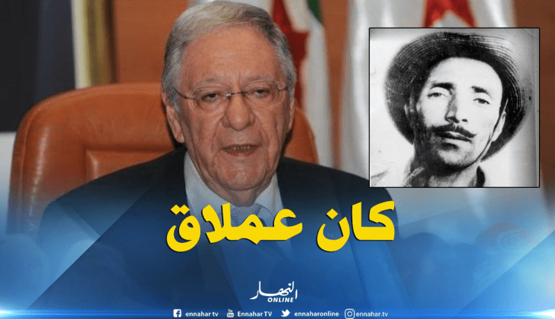 ولد عباس: هجومات الشمال القسنطيني لها صدى عالمي بفضل العملاق زيغود يوسف