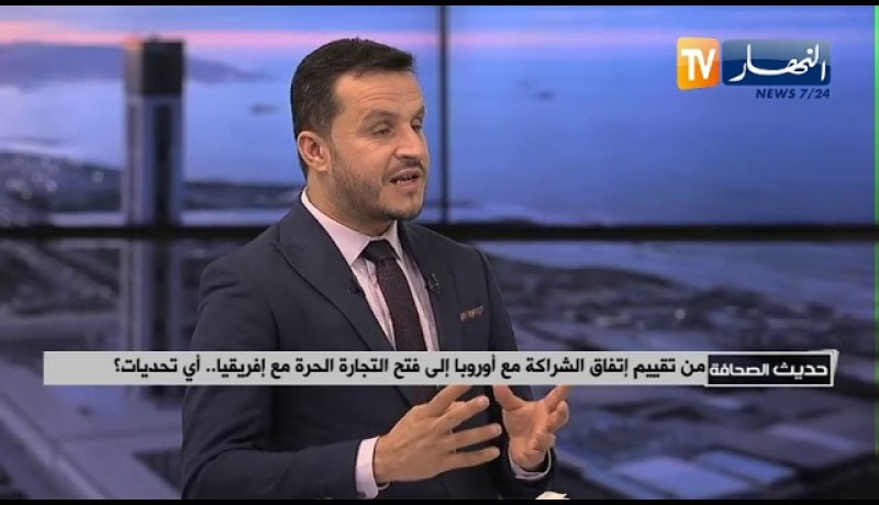 من تقييم إتفاق الشراكة مع أوروبا غلى فتح التجارة الحرة مع إفريقيا .. أي تحديات ؟