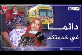 تلفزيون النهار يرافق الحماية المدنية في نقل المقعدة” شفاء “لاجتياز البكالوريا