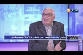 تساؤلات: بلماضي  جالب السعادة يهدد..  حرب أجنحة في كرة  عفنة ارحمو فرحة شعب
