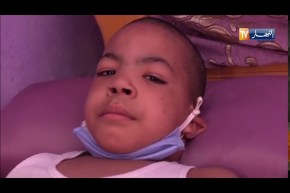 ورقلة: عائلة الطفل بن زيد تطالب السلطات بالتدخل لمواصلة علاج إبنها في تونس