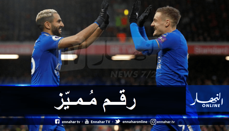 “فاردي” يُعادل رقم “محرز” في “البريميرليغ”