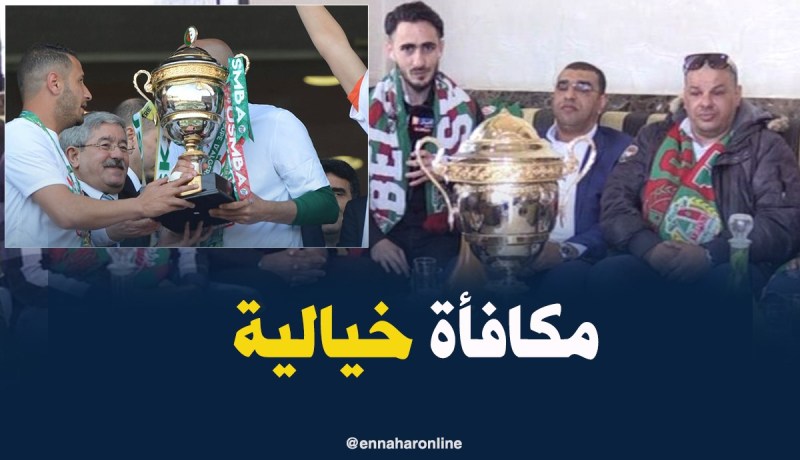 حسناوي يحضر لمنحة خيالية للاعبي بلعباس عقب تتويجهم بالكأس
