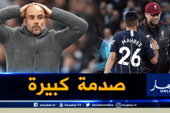 “كلوب” يُشيد بـ “محرز” ويُحرج “غوارديولا”