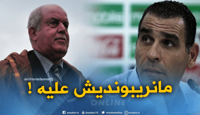 زطشي يرفض الرد على تصريحات سعدان ويطالبه بتحمل مسؤولياته !