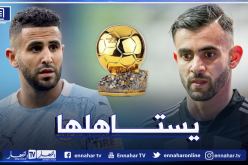 غزال: ” محرز يستحق التتويج بالكرة الذهبية”