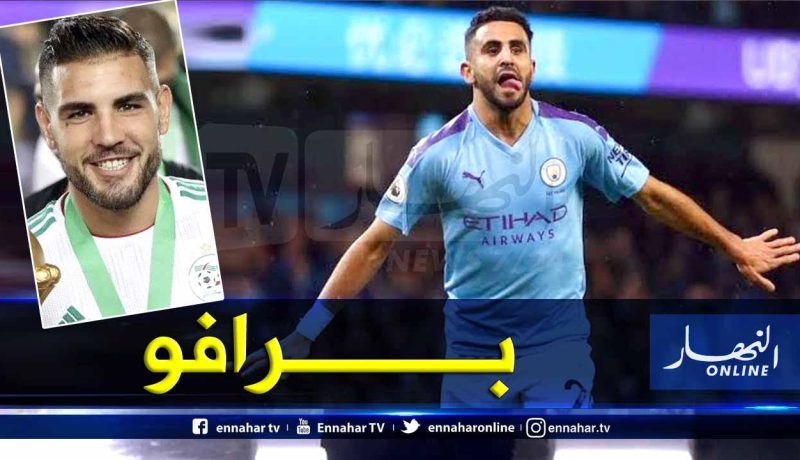 “دولور” يُهنئ “محرز” بعد احتلاله المركز 10 في الكرة الذهبية