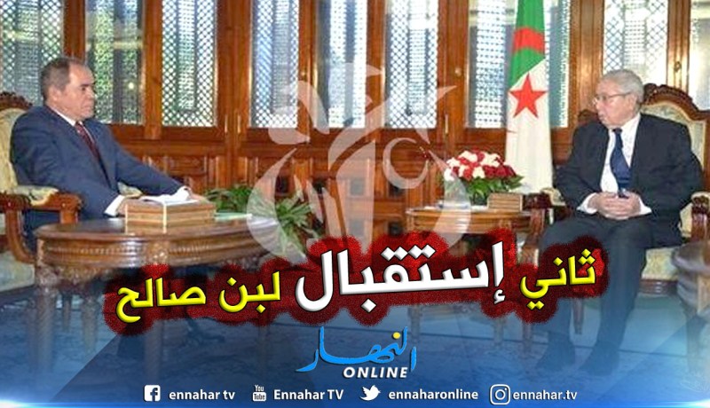 بن صالح يستقبل وزير الخارجية صبري بوقادوم في رئاسة الجمهورية