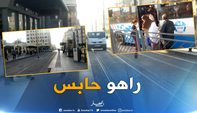 شلل في حركة “الترامواي” بالعاصمة