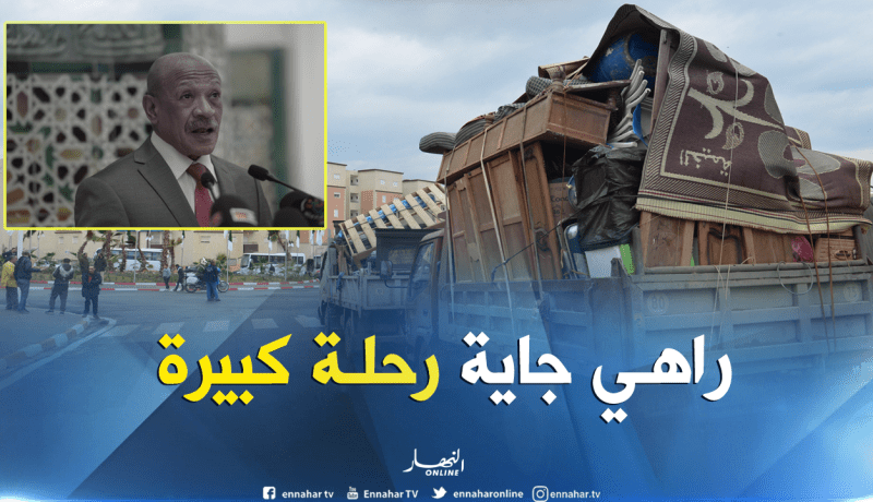 شاهد ماذا قال الوالي زوخ عن عملية الترحيل الضخمة يوم 5 جويلية