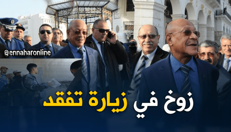 بالصور.. زوخ يتفقد أشغال الميترو وترميم عمارات العاصمة
