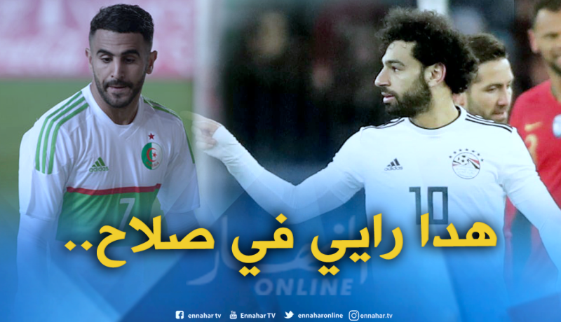 “محرز” مُندهش من “الحرب الفايسبوكية” بين الجزائريين والمصريين!