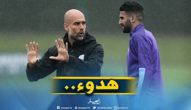 “غوارديولا” يُحذر محرز بطريقته الخاصة