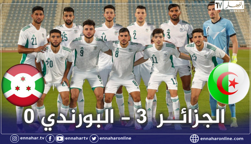 المنتخب المحلي يختتم تحضيراته بثلاثية أمام بورندي