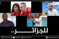 محرز دروغبا ريبيري ونجوم عالميين يُساندون الجزائر